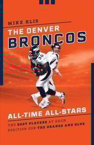 Denver Broncos All-Time All-Stars