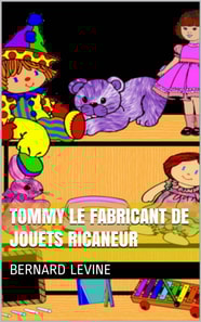 Tommy le fabricant de jouets ricaneur