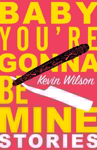 Baby, You're Gonna Be Mine