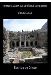 I CARTA  AOS CORÍNTIOS COMENTADA