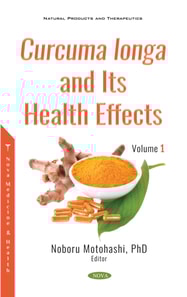 Curcuma longa and Its Health Effects. Volume 1