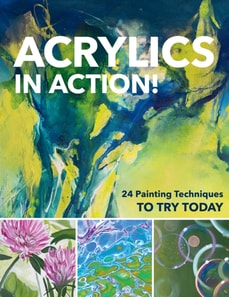 Acrylics in Action!