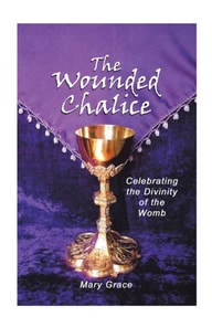 Wounded Chalice