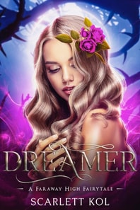 Dreamer: A Faraway High Fairytale