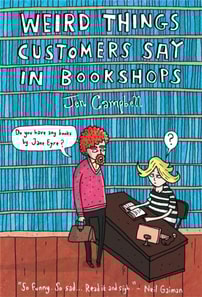 Weird Things Customers Say in Bookshops