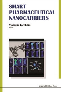 Smart Pharmaceutical Nanocarriers