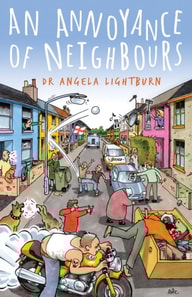 Annoyance of Neighbours