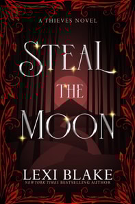 Steal the Moon, Thieves, Book 3