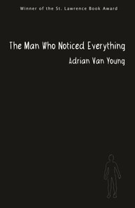 Man Who Noticed Everything