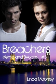 Breachers: Viento and Bycote