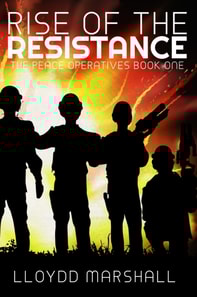 Peace Operatives: Rise of the Resistance