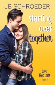 Starting Over Together