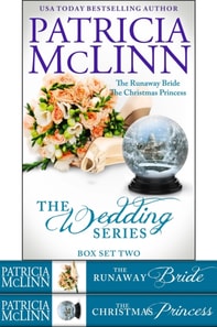 Wedding Series Box Set Two (The Runaway Bride and The Christmas Princess, Books 4-5)