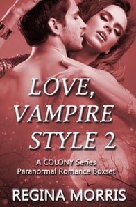 Love, Vampire Style 2: A COLONY Series Paranormal Romance Boxset