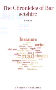 Chronicles of Barsetshire Collection (Six novels in one volume!)