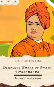 Complete Works of Swami Vivekananda