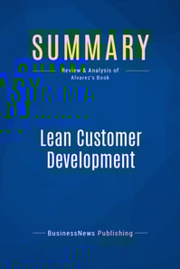 Summary: Lean Customer Development