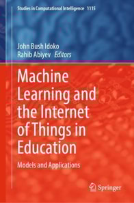Machine Learning and the Internet of Things in Education