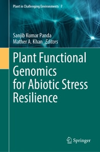 Plant Functional Genomics for Abiotic Stress Resilience