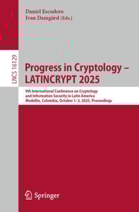 Progress in Cryptology - LATINCRYPT 2025