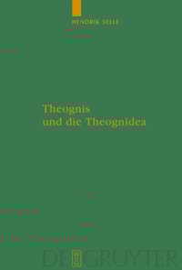 Theognis und die Theognidea