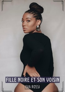 Fille noire et son Voisin