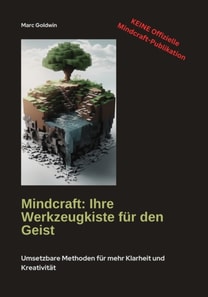 Mindcraft: Ihre Werkzeugkiste für den Geist
