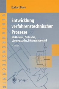 Entwicklung verfahrenstechnischer Prozesse