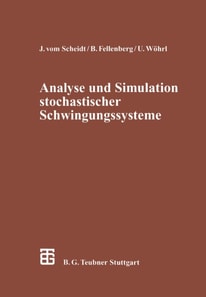Analyse und Simulation stochastischer Schwingungssysteme