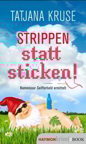 Strippen statt sticken!