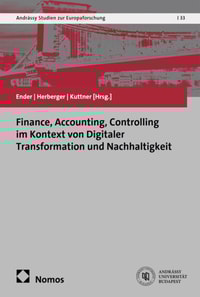 Finance, Accounting, Controlling im Kontext von Digitaler Transformation und Nachhaltigkeit