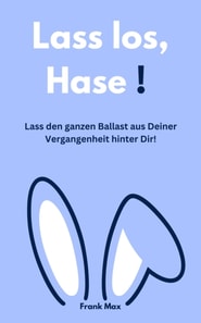 Lass los, Hase!