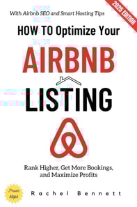 How to Optimize Your Airbnb Listing: