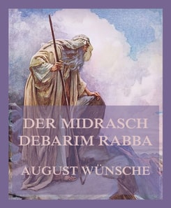 Der Midrasch Debarim Rabba
