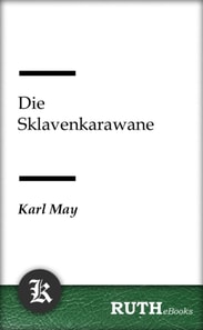 Die Sklavenkarawane