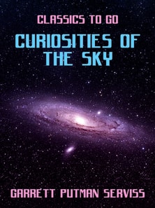 Curiosities of the Sky