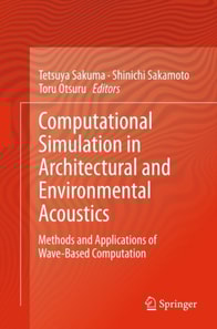 Computational Simulation in Architectural and Environmental Acoustics