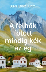 felhok folott mindig kek az eg