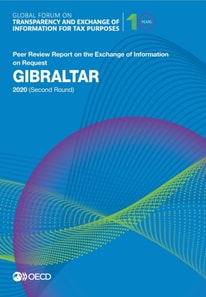Global Forum on Transparency and Exchange of Information for Tax Purposes: Gibraltar 2020 (Second Round) Peer Review Report on the Exchange of Information on Request