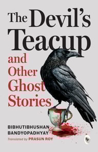 Devil's Teacup and Other Ghost Stories