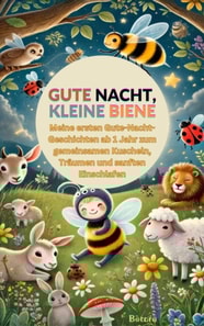 Gute Nacht, kleine Biene