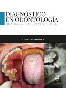 Diagnostico en odontologia. Una aproximacion conceptual