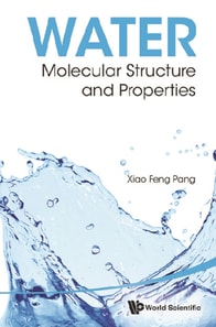 Water: Molecular Structure And Properties