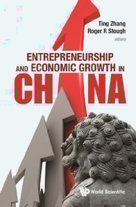 Entrepreneurship And Economic Growth In China