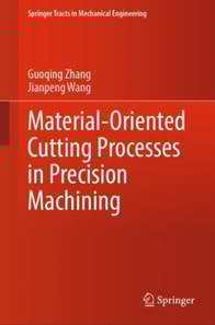 Material-Oriented Cutting Processes in Precision Machining