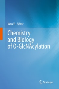 Chemistry and Biology of O-GlcNAcylation