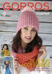 Gorros crochet. Tejé tus accesorios