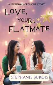 Love, Your Flatemate: A Fae Romance Short Story