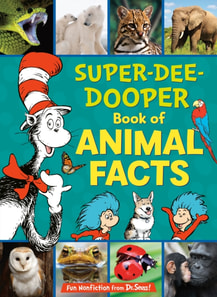 Cat in the Hat's Learning Library Super-Dee-Dooper Book of Animal Facts