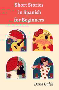 Short Stories in Spanish  for Beginners